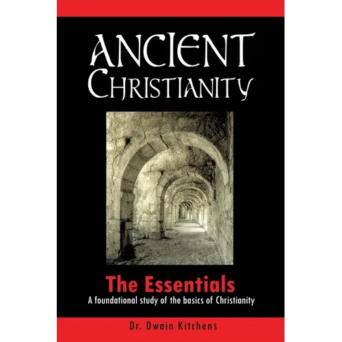 Ancient Christianity - Paperback