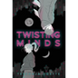 Twisting Minds - Hardcover