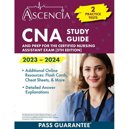 CNA Study Guide 2023-2024: 2 Practice Tests and Prep for the Certified Nursing Assistant Exam [5th Edition] - Paperback