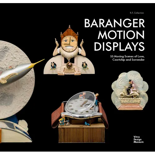 Baranger Motion Displays: R.F. Collection - Hardcover