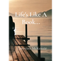 Life's Like A Book... - Paperback