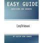 Easy Guide: CompTIA Network: Questions and Answers - Paperback