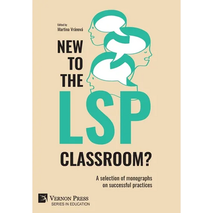 New to the LSP classroom? A selection of monographs on successful practices - Hardcover