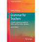 Grammar for Teachers: A Guide to American English for Native and Non-Native Speakers - Paperback