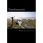Transformación: Reflexiones y Distinciones - Paperback