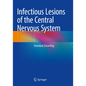 Infectious Lesions of the Central Nervous System - Paperback