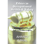 Ethics in occupational Health and Safety - Paperback