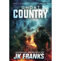Ghost Country: Catalyst Book 4 - Hardcover