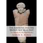 The Amorites and the Bronze Age Near East - Paperback