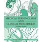Medical Terminology and Clinical Procedures: 3rd Edition (Revised) - Paperback