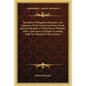 Revelations of Egyptian Mysteries and Allegories of the Greek Lyric Poets Clearly Interpreted; History of the Works of Nature with a Discourse on Heal - Paperback
