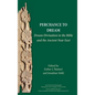Perchance to Dream: Dream Divination in the Bible and the Ancient Near East - Hardcover