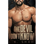 The Devil I Don't Know: An Arranged Marriage Mafia Romance - Paperback