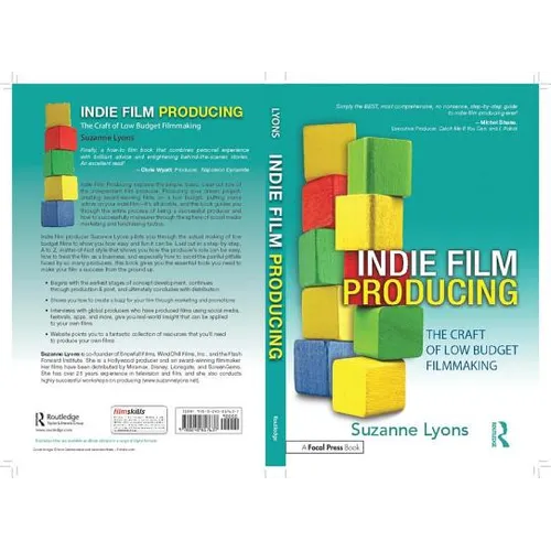 Indie Film Producing: The Craft of Low Budget Filmmaking - Paperback