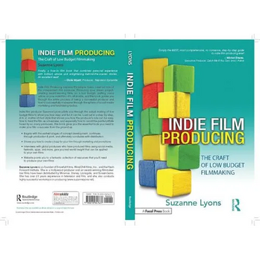 Indie Film Producing: The Craft of Low Budget Filmmaking - Paperback