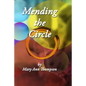 Mending the Circle - Paperback