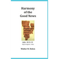 Harmony of the Good News - Hardcover