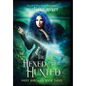 The Hexed & The Hunted - Hardcover