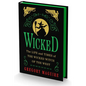 Wicked Collector's Edition: The Life and Times of the Wicked Witch of the West - Hardcover