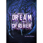 Dream Crasher - Paperback