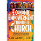 Economic Empowerment Through the Church: A Blueprint for Progressive Community Development - Paperback