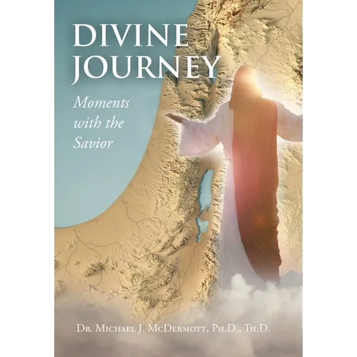 Divine Journey Moments with the Savior - Hardcover
