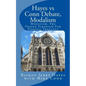 Hayes vs Conn Debate, Modalism: Modalistic Monarchianism, A Proper Paradigm For Oneness Theology - Paperback