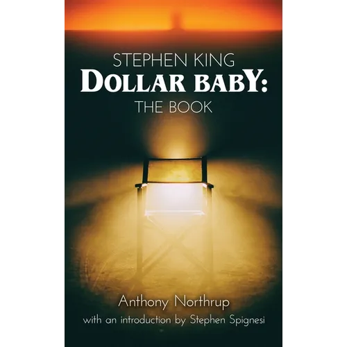 Stephen King - Dollar Baby (hardback): The Book - Hardcover