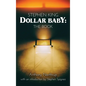 Stephen King - Dollar Baby (hardback): The Book - Hardcover