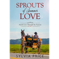 Sprouts of Summer Love (Amish Love Through the Seasons Book 2) - Paperback