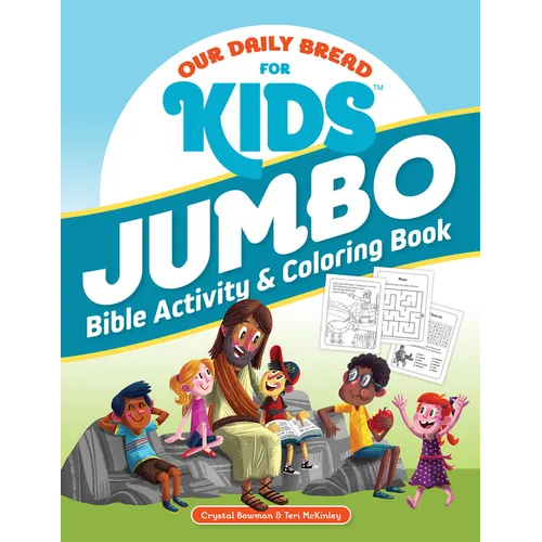 Our Daily Bread for Kids Jumbo Bible Activity & Coloring Book - Paperback