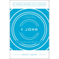 1 John: Relying on the Love of God, Study Guide with Leader's Notes - Paperback