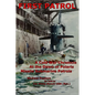 First Patrol: A Cold War Chronicle at the dawn of Polaris missile submarine patrols - Paperback