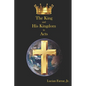 The King and His Kingdom in Acts - Paperback