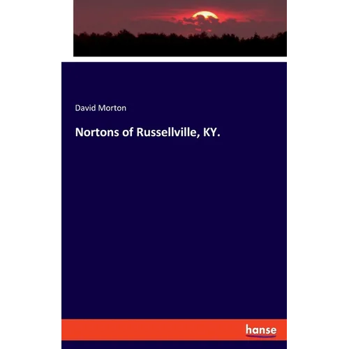 Nortons of Russellville, KY. - Paperback