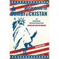 Welcome to Dumbfuckistan: The Dumbed-Down, Disinformed, Dysfunctional, Disunited States of America - Paperback