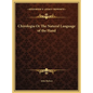Chirologia Or The Natural Language of the Hand - Hardcover