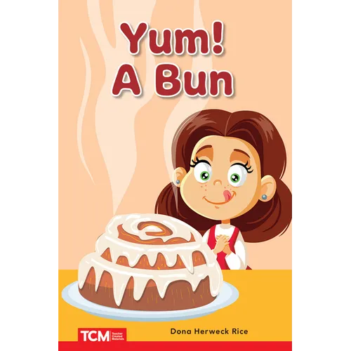 Yum! a Bun: Prek/K: Book 24 - Paperback