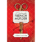 A Fashionably French Murder - Hardcover