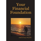 Your Financial Foundation - Hardcover