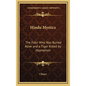 Hindu Mystics: The Fakir Who Was Buried Alive and a Tiger Killed by Hypnotism - Hardcover