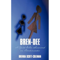 Bren-Dee: A Child Who Survived on Bookmarks - Paperback