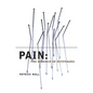 Pain: The Science of Suffering - Paperback