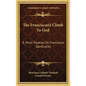 The Franciscan's Climb To God: A Short Treatise On Franciscan Spirituality - Hardcover