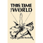 This Time The World - Paperback