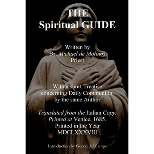 The Spiritual Guide of Miguel Molinos - Paperback