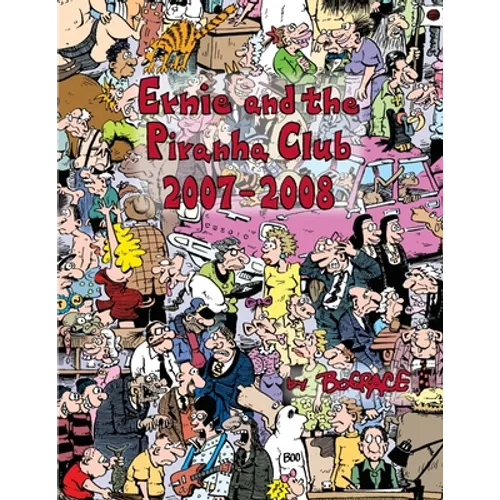 Ernie and the Piranha Club 2007-2008 - Paperback
