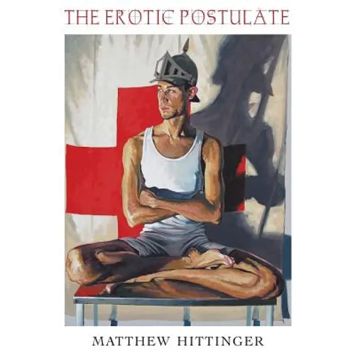 The Erotic Postulate - Paperback