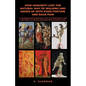 How Humanity Lost the Natural Way of Walking and Ended Up with Poor Posture and Back Pain: A Comprehensive Research into Contemporary and Centuries Ol - Paperback
