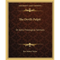 The Devil's Pulpit: Or Astro-Theological Sermons - Paperback